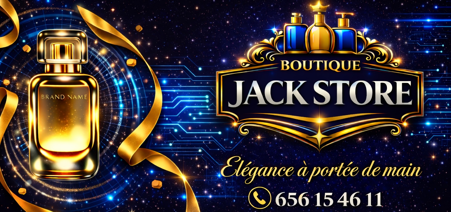 Image de couverture de la boutique JACK STORE - Découvrez JACK STORE, votre boutique professionnelle de style élégance, design et beauté au Cameroun ! 
🎉 Vente de Produits de qualité : Parfum de beauté et secteur électronique, ordinateurs portables, et accessoires. 

Commandez en 3 étapes :

Commandez en toute simplicité :

- Parcourez notre catalogue en ligne
- Ajoutez vos produits au panier
- Payez à la livraison, en toute sécurité

Livraison rapide, frais d'expédition à votre charge. Équipe à votre écoute. Offres spéciales !😊